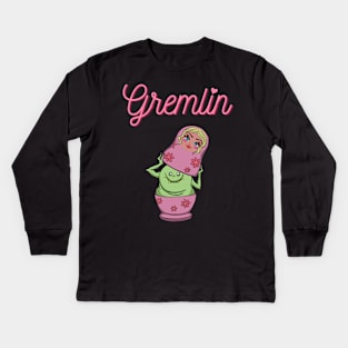 Gremlin -Funny Feminine design Kids Long Sleeve T-Shirt